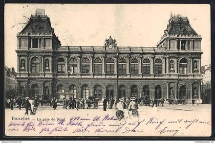 AK Bruxelles, La gare du Nord, Bahnhof