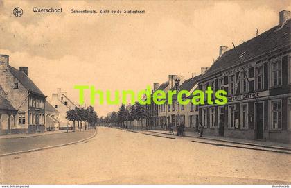 CPA WAARSCHOOT WAERSCHOOT GEMEENTEHUIS ZICHT OP STATIESTRAAT