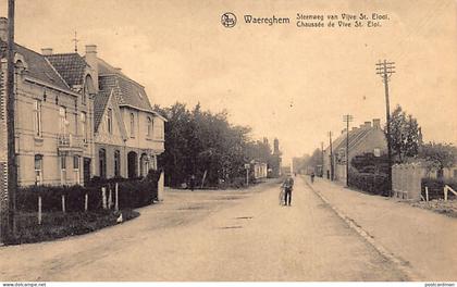 België - WAREGEM (W. Vl.) Steenweg van Vijve St. Elooi