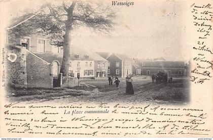 Belgique - WASSEIGES (Liège) La Place Communale