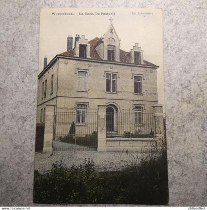 Wezembeek - Wezembeek // LA Cure - De Pastorij (gekleurd) 1910 Ed. Schuurmans