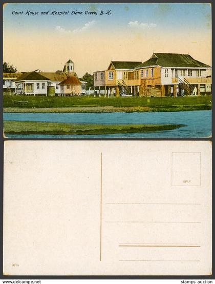 Belize British Honduras Old Postcard Court House and Hospital Stann Creek River