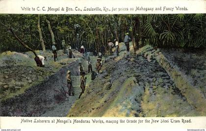 br. honduras, BELIZE, Native Laborers making Grade Mengel's Mahogany Camp (1907)