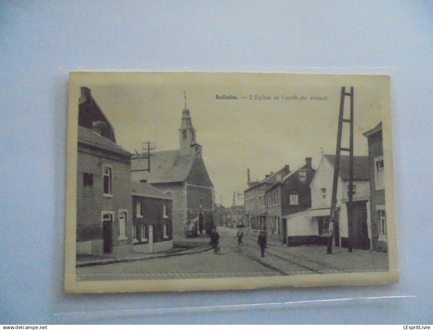 BELLAIRE L'Eglise et l'Arrêt du Vicinal  Animée  Carte Postale Postcard