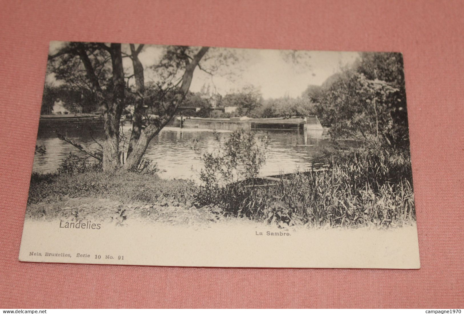 BELLE CPA - LANDELIES ( MONTIGNY LE TILLEUL ) - LA SAMBRE ( EDITION NELS SERIE 10 N°91 )