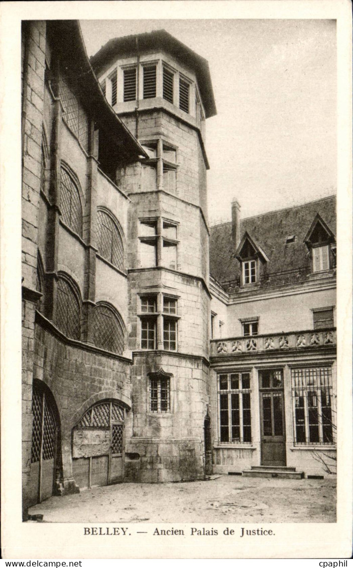 Belley - Ancien Palais de Justice - CPA