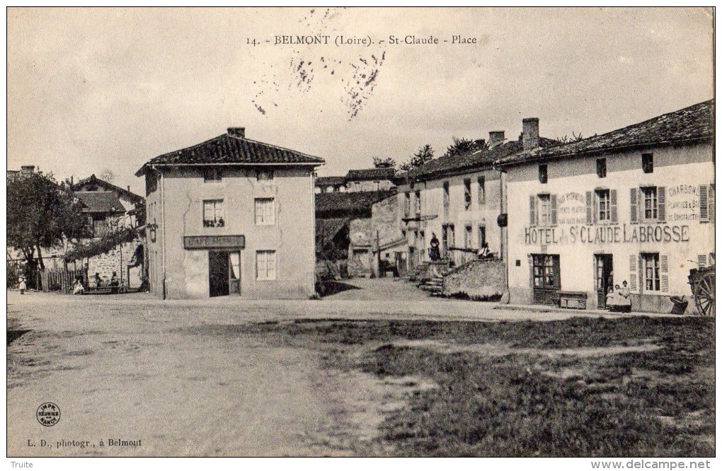 BELMONT-DE-LA-LOIRE  SAINT-CLAUDE PLACE HOTEL DE SAINT-CLAUDE LABROSSE 1907