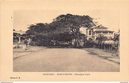 Bénin - PORTO-NOVO - Place Jean Bayol - Ed. E. R.