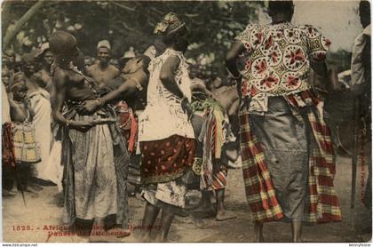 Dahomey - Danses de feticheuses