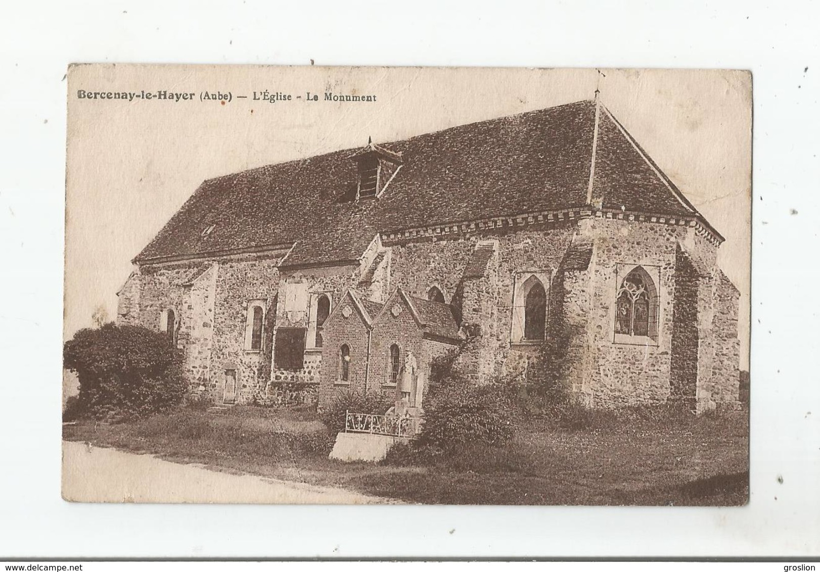 BERCENAY LE HAYER (AUBE) L'EGLISE LE MONUMENT AUX MORTS