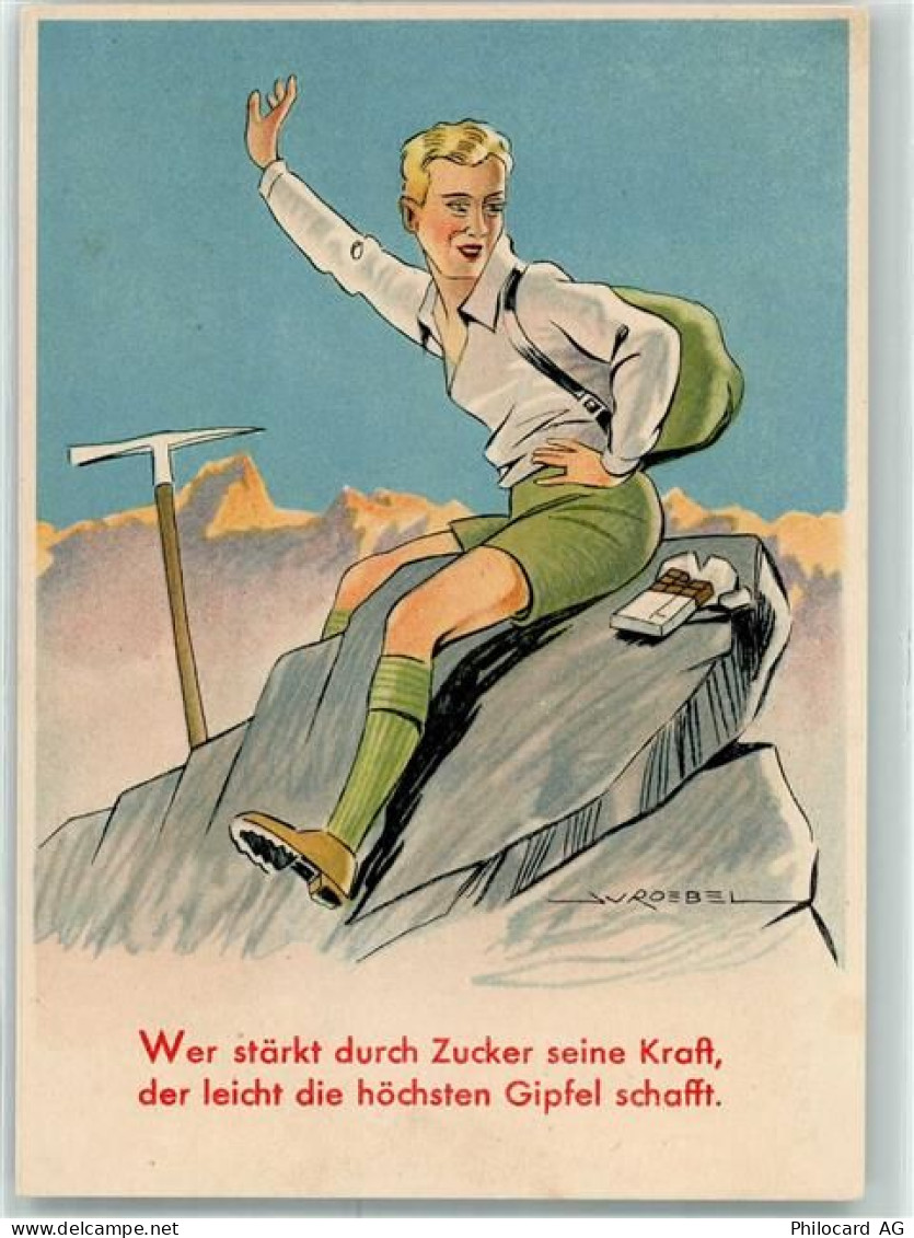 Bergsteiger sign. Roebel - Zucker gibt Kraft AK Schokolade Künstlerkarte... - 13940983
