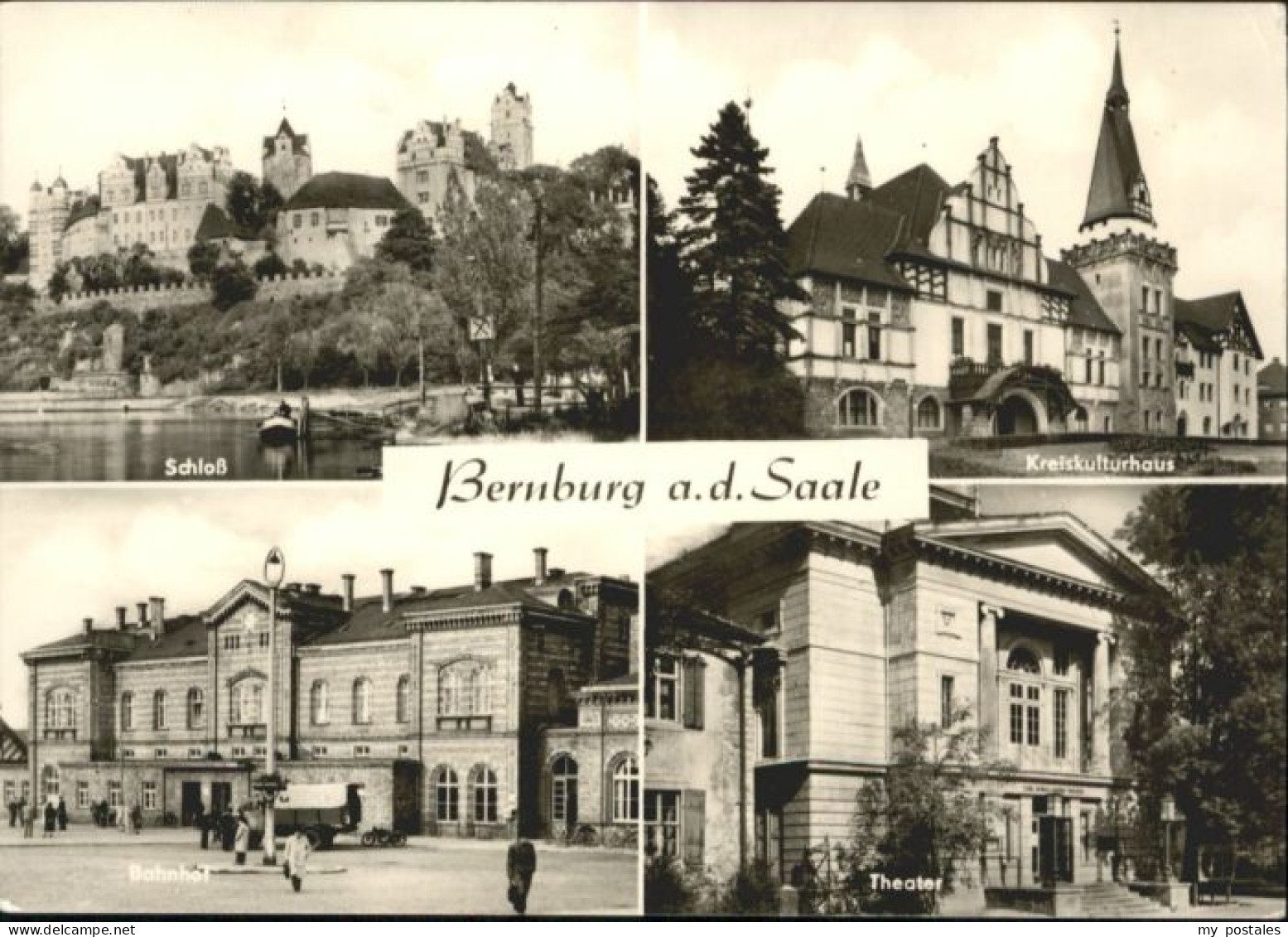 Bernburg Saale Bernburg Kreiskulturhaus Schloss Bahnhof Theater