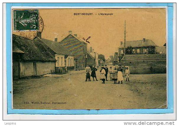 BERTINCOURT --  L'Abreuvoir