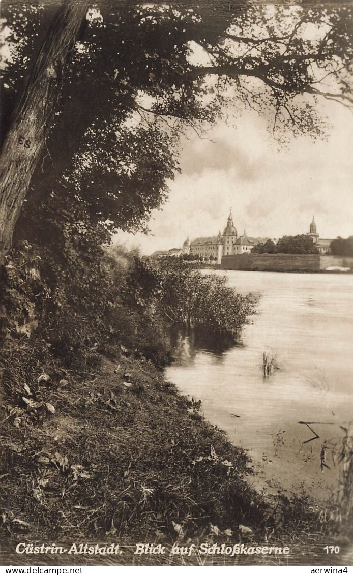 Blick auf Schlosskaserne Cüstrin-Altstadt Neumark/Ostbrandenburg Postkarte AK