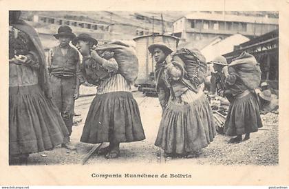 Bolivia - PULACAYO - Mujeres indias trabajando en la mina de plata. - Ed. Compania Huanchaca de Bolivia