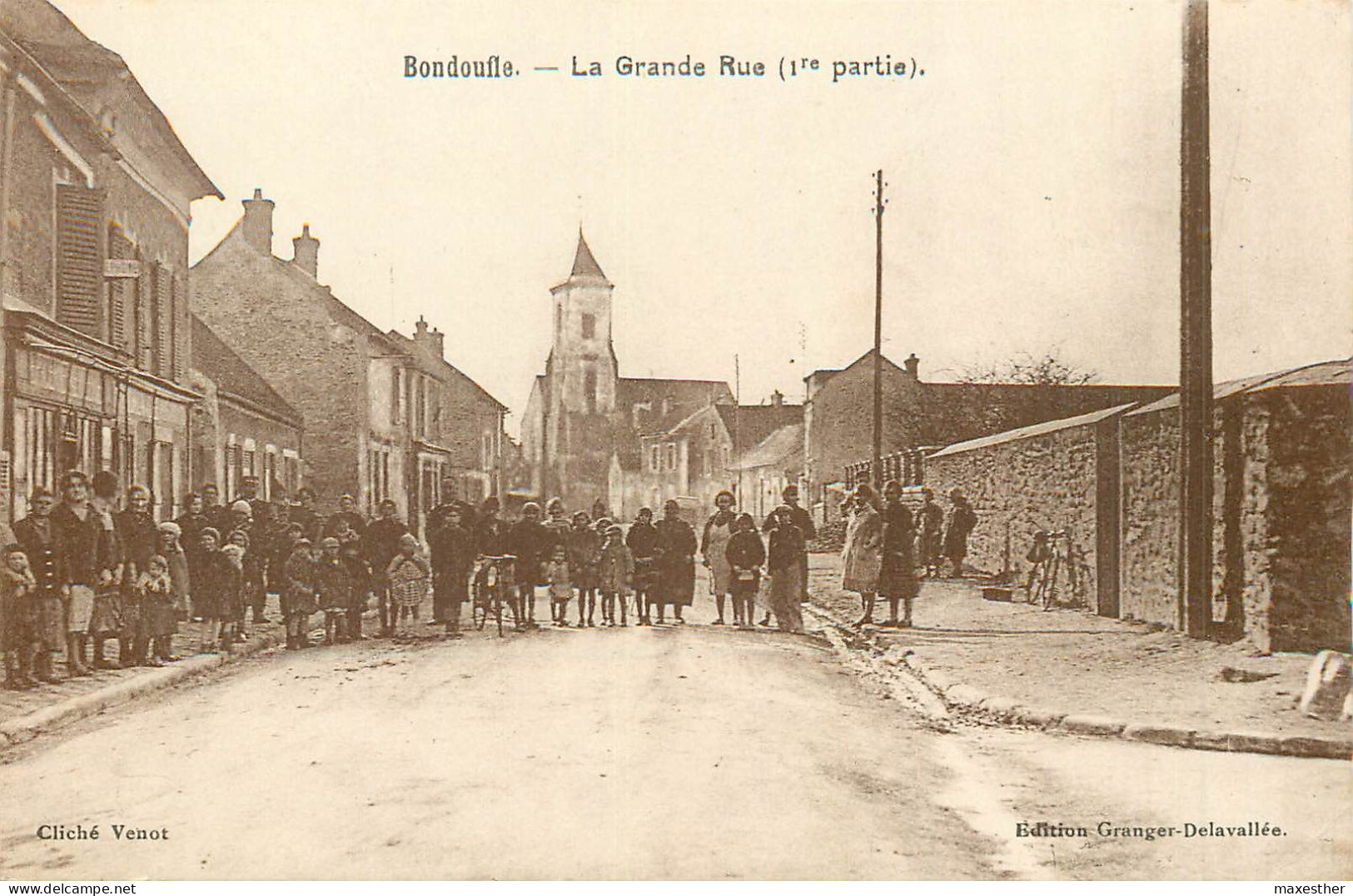 BONDOUFLE la Grande rue (1ère partie)