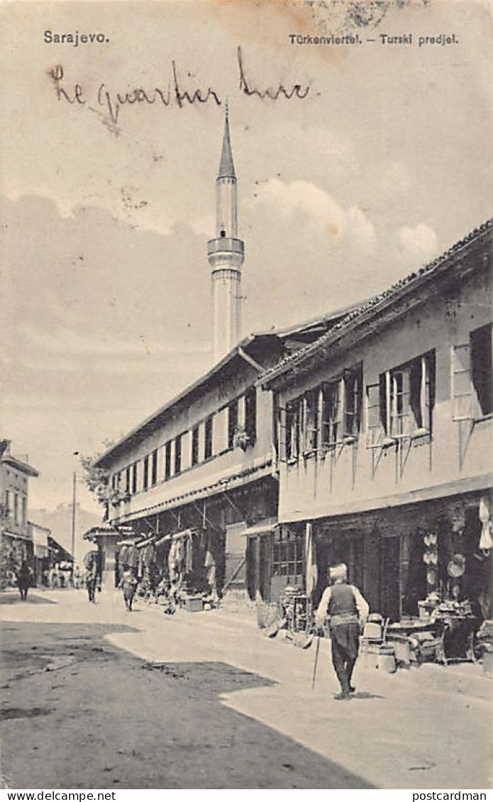 Bosnia Herzegovina - SARAJEVO - Turski predjel - Turkish quarter