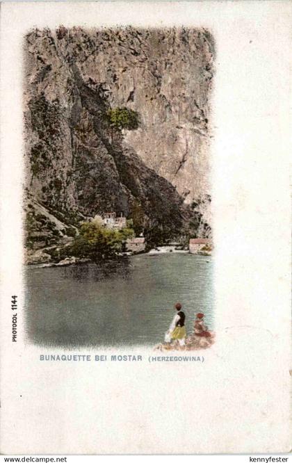 Bunaquette bei Mostar Herzegovina