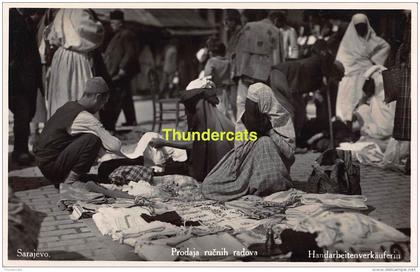 CPA BOSNIE CARTE DE PHOTO SARAJEVO PRODAJA RUCNIH RADOVA