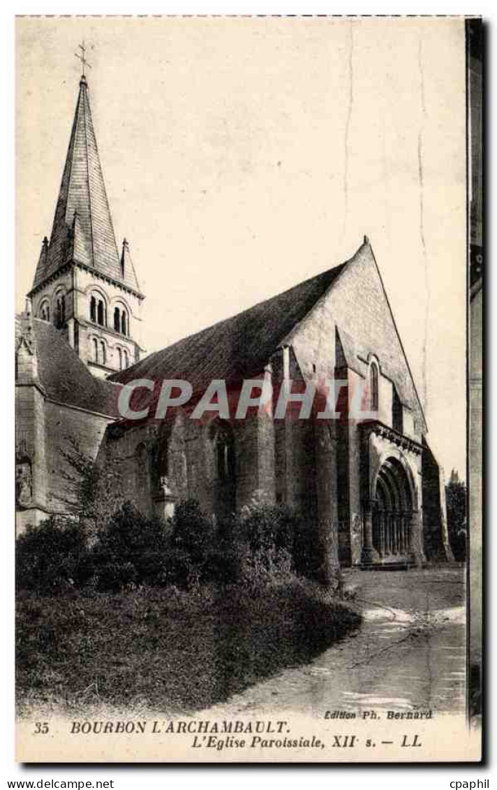 Bourbon l'Archambault CPA Eglise paroissiale
