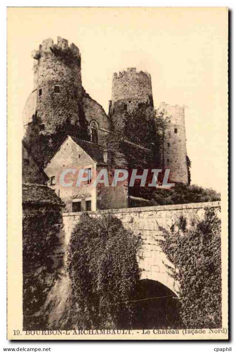 Bourbon - L'Archambault - Le Chateau - CPA