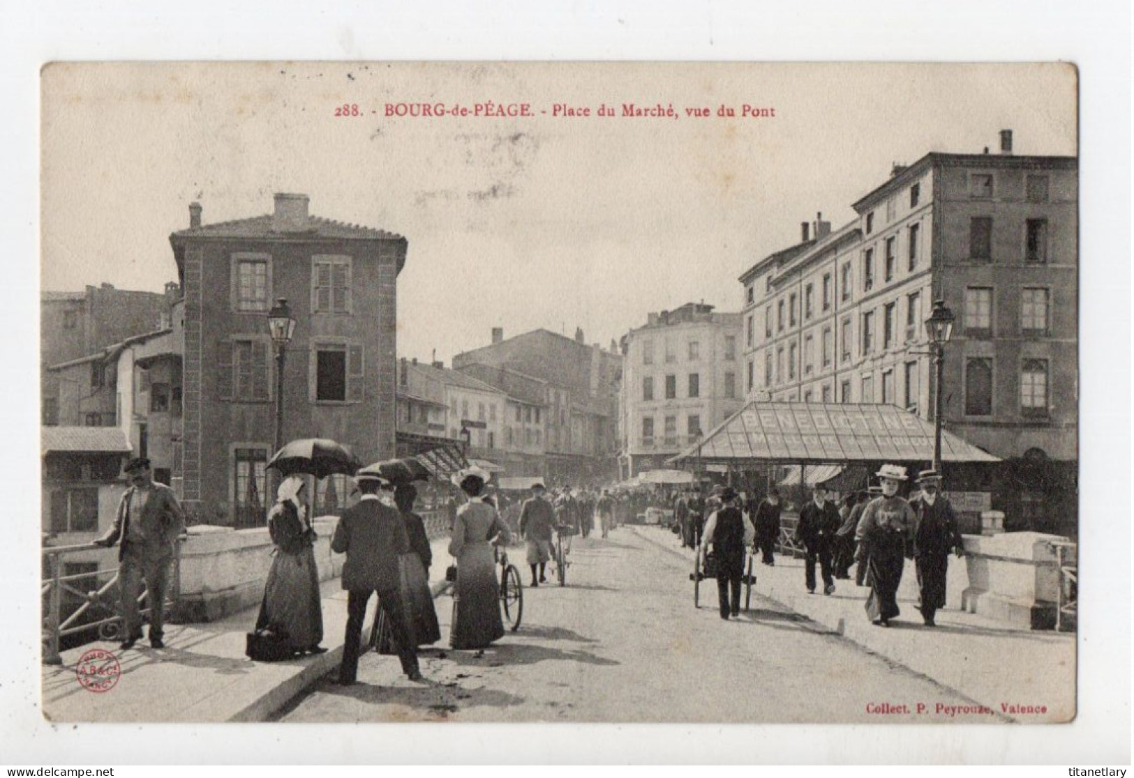 BOURG de PEAGE - 26 - Drôme - Place du Marché, vue du Pont