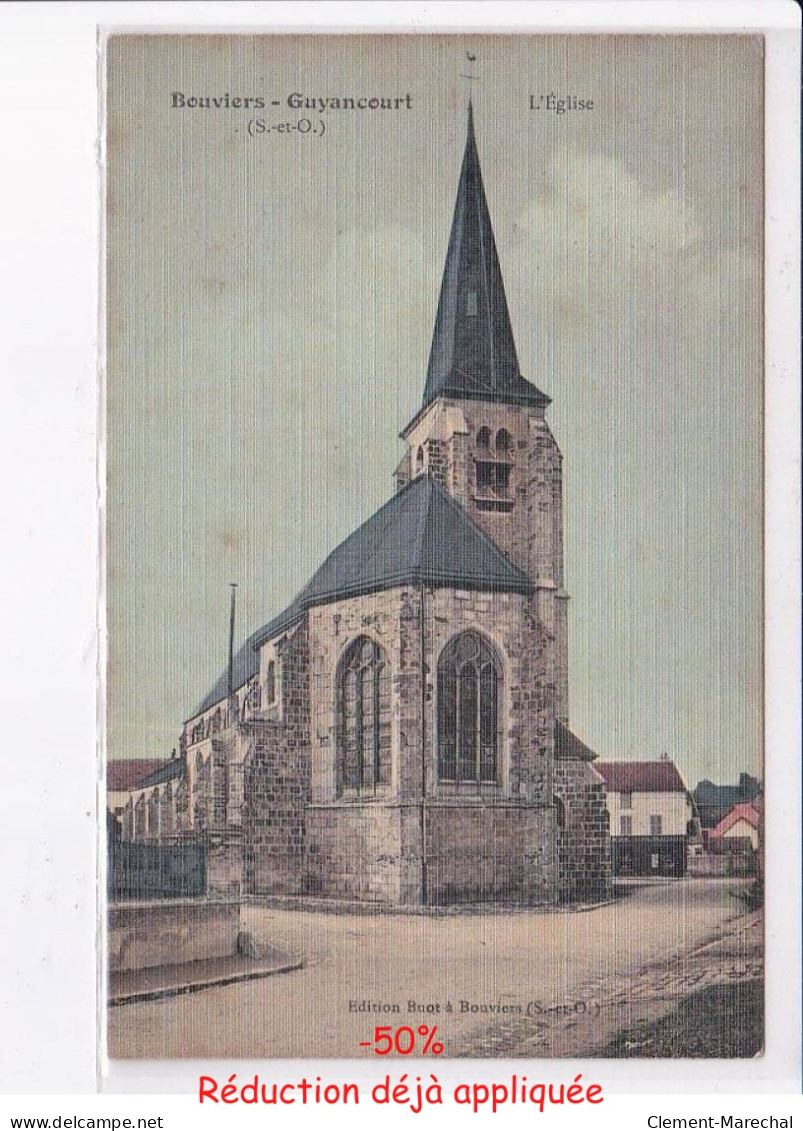 BOUVIERS - GUYANCOURT: l'église - état