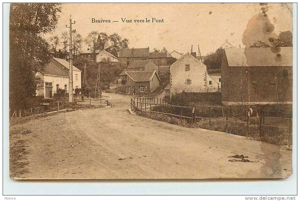 BRAIVES    -    Vue vers le pont  (carte vendue en l´état).