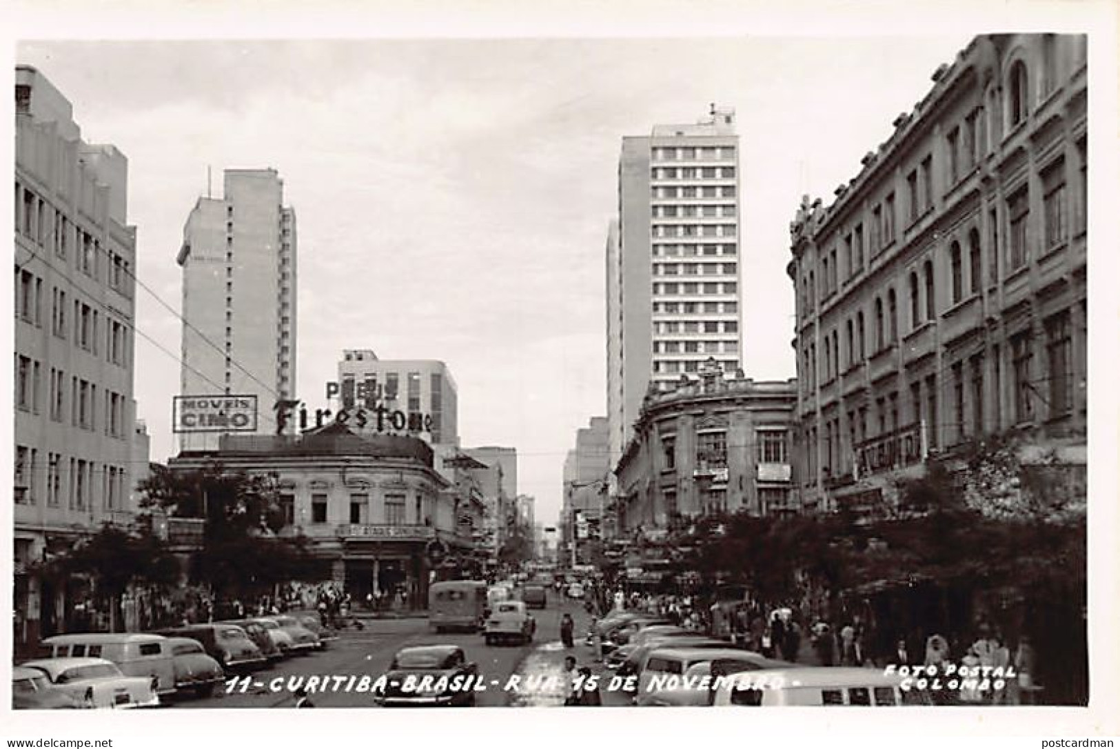 Brasil - CURITIBA - Rua 15 de Novembro - FOTO POSTAL - Ed. Colombo 11