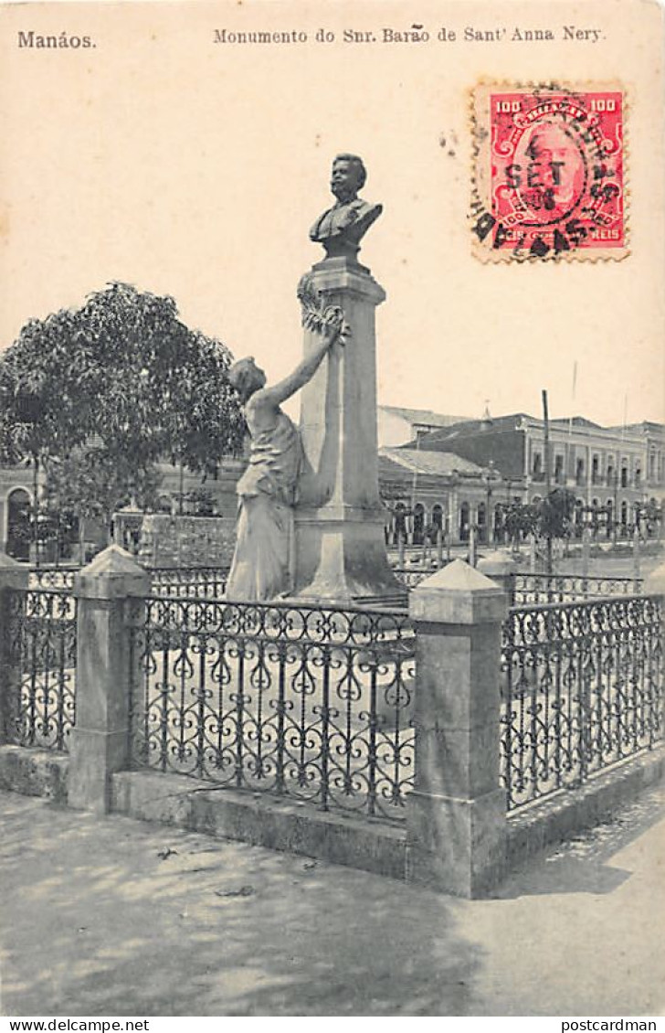 Brasil - MANAUS Manáos - Monumento do Snr. Barão de Sant'Anna Nery - Ed. G. Huebner & Amaral