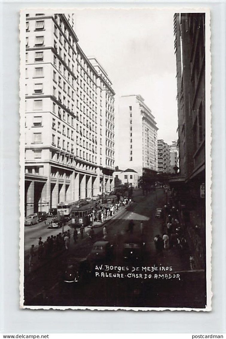 Brasil - PORTO ALEGRE - Avenida Borges de Medeiros - POSTAL FOTO - Ed. Casa do Amador