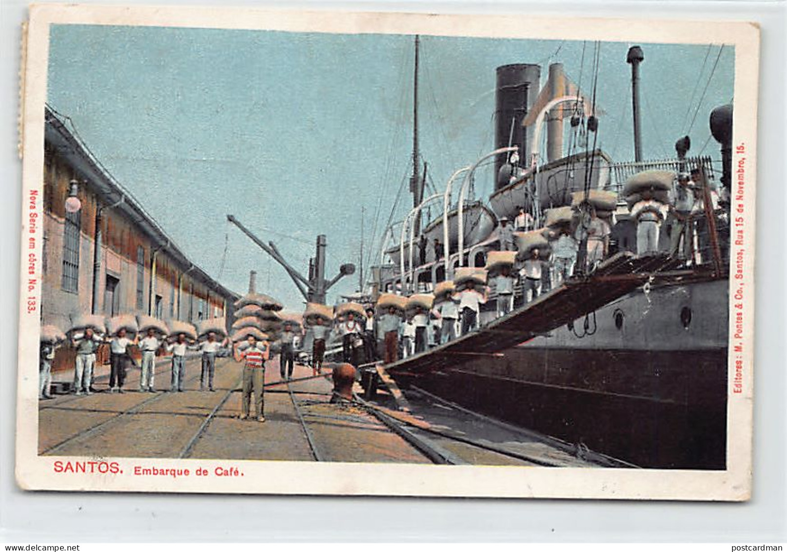 Brasil - SANTOS - Embarque de Café - Ed. M. Pontes & Co. 133