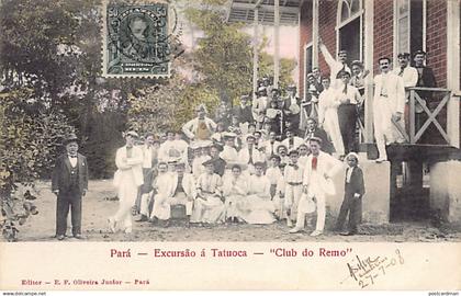 Brasil - PARÁ Belém - Excursão à Tatuoca - Club do Remo - Ed. E. F. Oliveira Junior