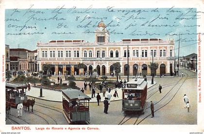 BRASIL Brazil - SANTOS - Largo do Rosario e Agencia do Correio - Ed. M. Pontes e Co. 199
