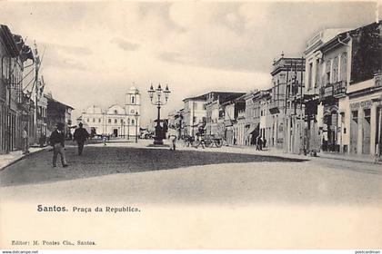 BRASIL Brazil - SANTOS - Praça da Republica - Ed. M. Pontes & Co.