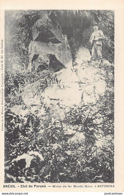 Brasil - ANTONINA - Mina de ferro Mundo Novo - Ed. Missão Brasileira de Propaganda em Paris (França)