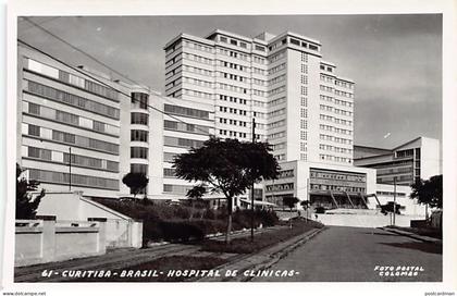 Brasil - CURITIBA - Hospital de clinicas - FOTO POSTAL - Ed. Colombo 61