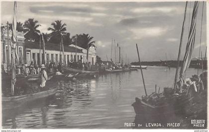 Brasil - MACEIÓ - Porto da Levada - FOTO POSTAL - Ed. Photo Barreto