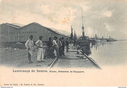 Brasil - SANTOS - Docas - Armazem de Bagagem - Ed. Bazar de Paris - M. Pontes & Co.