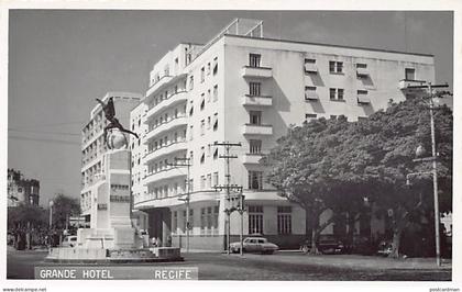 Brasil - RECIFE - Grande Hotel - FOTO POSTAL - Ed. desconhecido