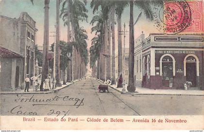 Brasil - BELÉM - Avenida 16 de Novembro - Ed. D'O. Tico-Tico
