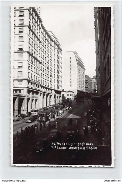 Brasil - PORTO ALEGRE - Avenida Borges de Medeiros - POSTAL FOTO - Ed. Casa do Amador