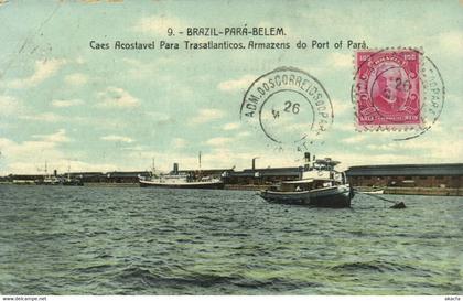 PC CPA BRAZIL, BELEM, ARMAZENS DO PORT OF PAR�?, Vintage Postcard (b20480)