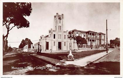 Brasil - MANAUS - Igreja e Colegio S. Bôsco - Ed. Livraria Academica