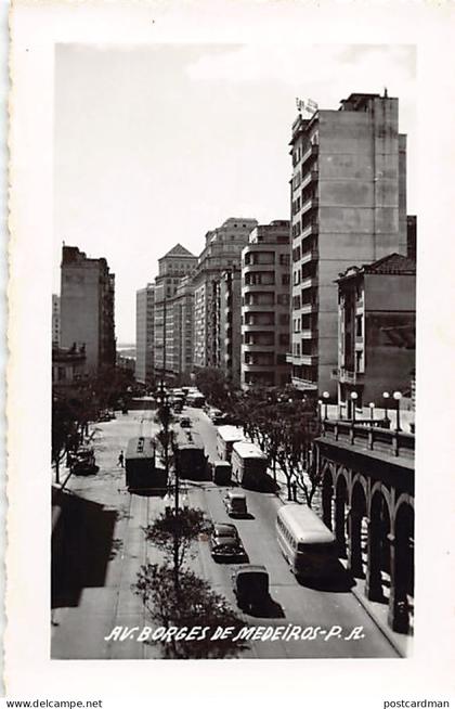 Brasil - PORTO ALEGRE - Avenida Borges de Medeiros - FOTO POSTAL - Ed. desconhecido