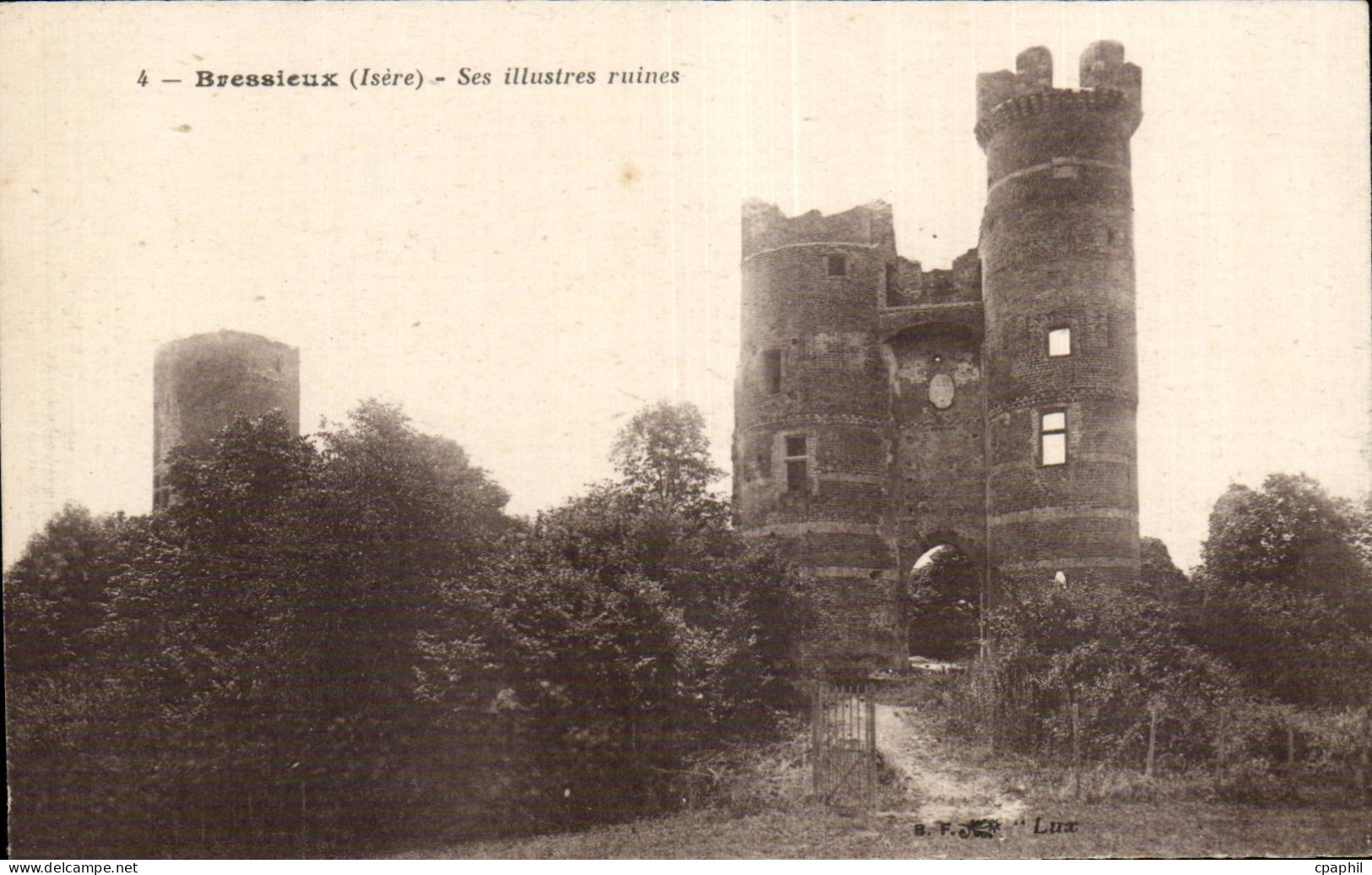Bressieux - Ses Illustres Ruines - CPA