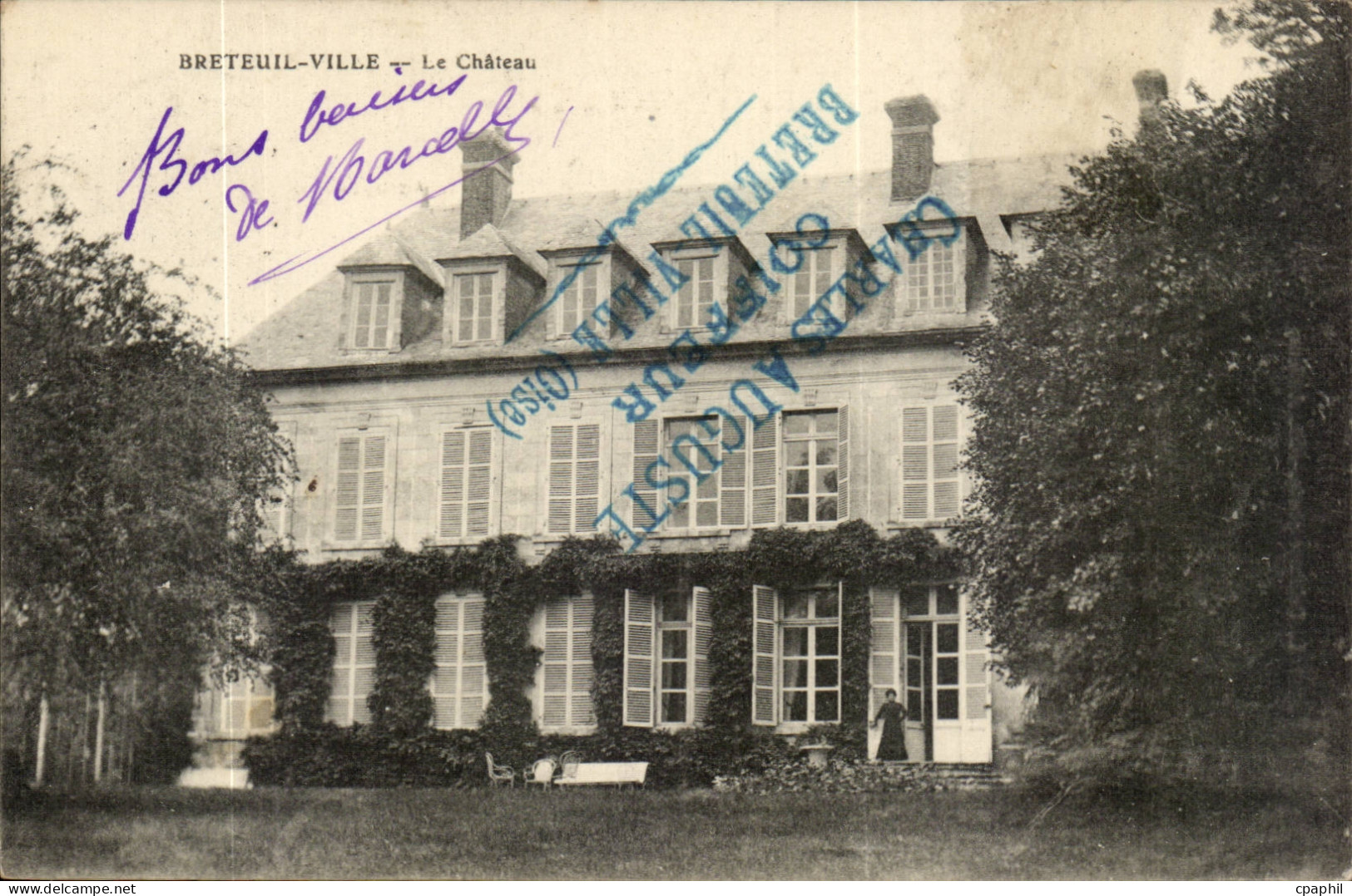 Breteuil CPA Le chateau (au recot cachet Charles Auguste Coiffeur)
