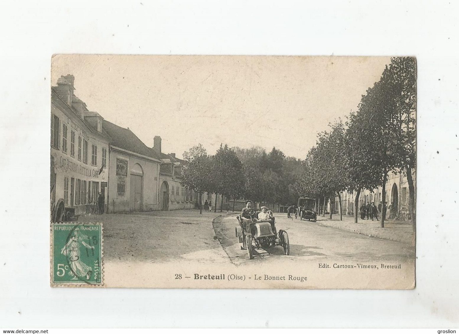 BRETEUIL (OISE) 28 LE BONNET ROUGE (CAFE RESTAURANT DE LA GARE ET AUTOS) 1917