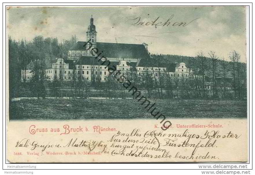 Bruck bei München - K. Bayr. Unteroffiziers-Schule