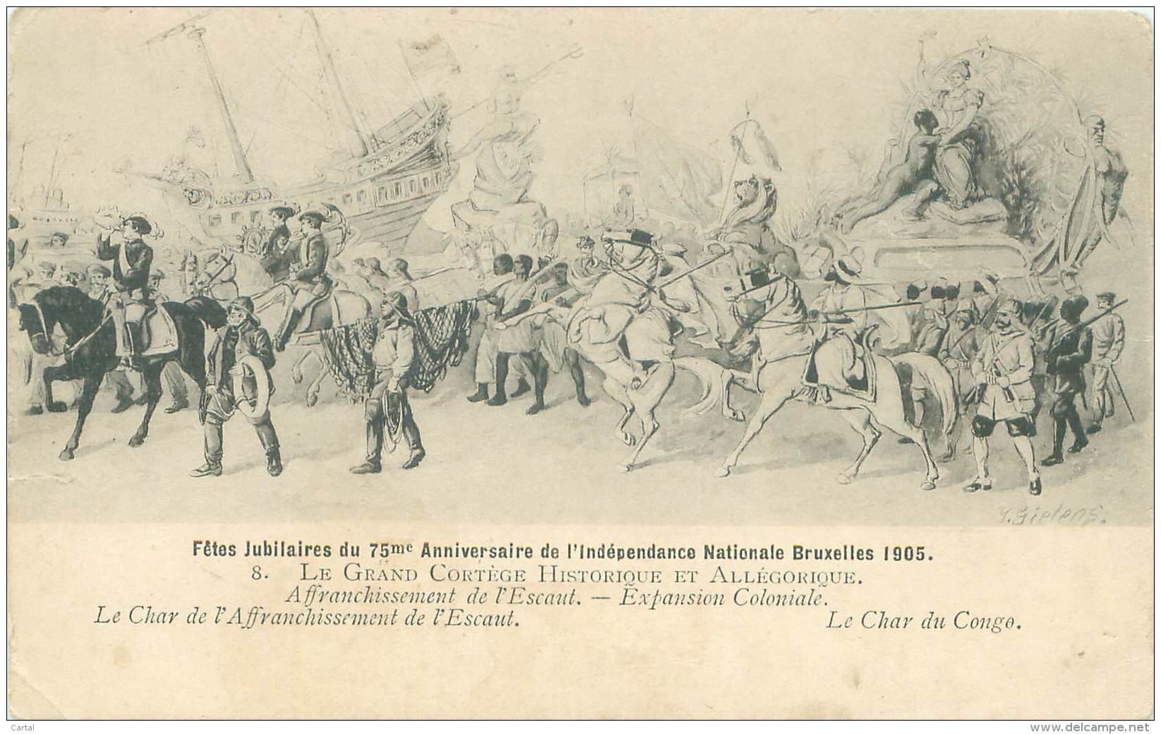 BRUXELLES - 1905 - Fêtes Jubilaires 75ème Anniversaire de l'Indépendance Nationale - Le Grand Cortège Historique - Char
